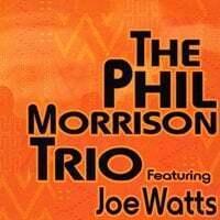 Cover art for The Phil Morrison Trio (feat. Joe Watts)