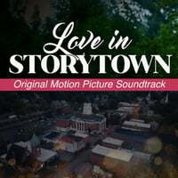 Cover art for Love in Storytown (Original Motion Picture Soundtrack)